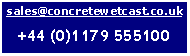 Text Box: sales@concretewetcast.co.uk+44 (0)1179 555100